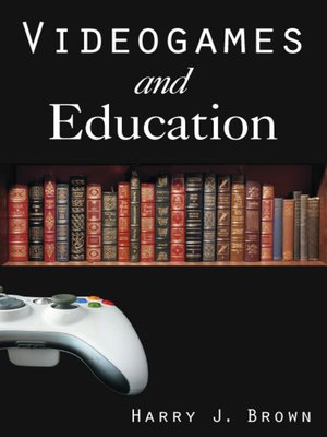 cover image of Videogames and Education
